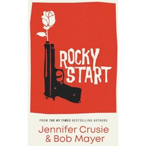 Crusie, Jennifer Rocky Start Crusie, Jennifer Rocky Start
