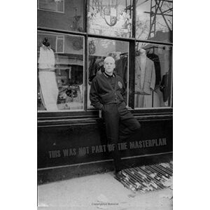 Sharpe, Barrie This Was Not Part Of The Masterplan: Memoirs Of A Naughty Boy Sharpe, Barrie This Was Not Part Of The Masterplan: Memoirs Of A Naughty Boy