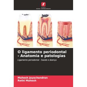 Jayachandran, Mahesh O ligamento periodontal Anatomia e patologias: Ligamento periodontal Saúde e doença Jayachandran, Mahesh O ligamento periodontal Anatomia e patologias: Ligamento periodontal Saúde e doença