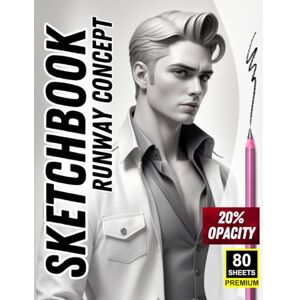 Khajeb, Mr Kamal Sketchbook: Runway Concept – Trace & Design Editorial Fashion Figures: 80 Sheets Premium 20% Opacity Figures for Fashion Illustration, Editorial ... Sleek, Stylish Male & Female Models Khajeb, Mr Kamal Sketchbook: Runway Concept – Trace & Design Editorial Fashion Figures: 80 Sheets Premium 20% Opacity Figures for Fashion Illustration, Editorial ... Sleek, Stylish Male & Female Models