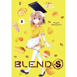 Nakayama, Miyuki Blend-S, Vol. 3: Volume 3 Nakayama, Miyuki Blend-S, Vol. 3: Volume 3