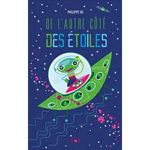 UG, Philippe De l'autre côté des étoiles UG, Philippe De l'autre côté des étoiles