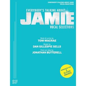 MacRae, Tom Everybody's Talking about Jamie (Vocal Selections) MacRae, Tom Everybody's Talking about Jamie (Vocal Selections)