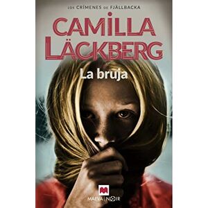 Läckberg, Camilla La bruja (Camilla Läckberg) Läckberg, Camilla La bruja (Camilla Läckberg)