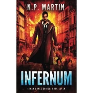Martin, N.P. Infernum (Ethan Drake Series) Martin, N.P. Infernum (Ethan Drake Series)