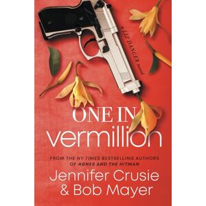 Crusie, Jennifer One In Vermillion (The Liz Danger Series) Crusie, Jennifer One In Vermillion (The Liz Danger Series)