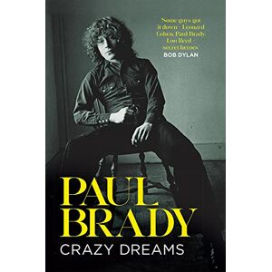 Brady, Paul Crazy Dreams Brady, Paul Crazy Dreams