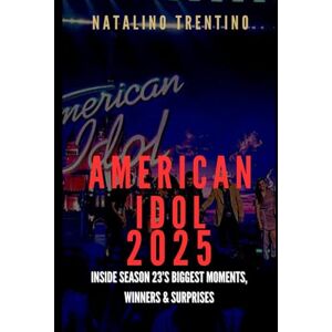 Trentino, Natalino American Idol 2025:: Inside Season 23’s Biggest Moments, Winners & Surprises Trentino, Natalino American Idol 2025:: Inside Season 23’s Biggest Moments, Winners & Surprises