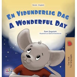 Sagolski, Sam A Wonderful Day (Norwegian English Bilingual Children's Book) (Norwegian English Bilingual Collection) Sagolski, Sam A Wonderful Day (Norwegian English Bilingual Children's Book) (Norwegian English Bilingual Collection)