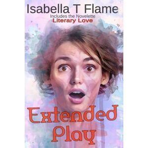 Flame, Isabella T Extended Play: Twelve Steamy and Explicit Erotic Graphic Sexy Erotica Oral Anal Facial Orgy BDSM Virgin Brat Daddy Foot Fetish Voyeur Dirty Talk ... Sex Peeping Tom Orgasm (Stepping Stones) Flame, Isabella T Extended Play: Twelve Steamy and Explicit Erotic Graphic Sexy Erotica Oral Anal Facial Orgy BDSM Virgin Brat Daddy Foot Fetish Voyeur Dirty Talk ... Sex Peeping Tom Orgasm (Stepping Stones)