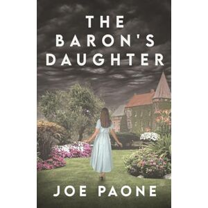 Paone, Joe The Baron's Daughter Paone, Joe The Baron's Daughter