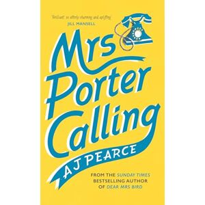 Pearce, AJ Mrs Porter Calling: a cosy, feel good novel about the spirit of friendship in times of trouble: 3 (The Wartime Chronicles, 3) Pearce, AJ Mrs Porter Calling: a cosy, feel good novel about the spirit of friendship in times of trouble: 3 (The Wartime Chronicles, 3)