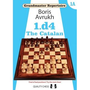 Avrukh, Boris Grandmaster Repertoire 1A The Catalan Avrukh, Boris Grandmaster Repertoire 1A The Catalan