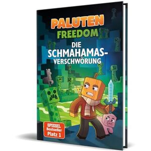 Paluten Die Schmahamas-Verschwörung: Ein Roman aus der Welt von FREEDOM von , Band 1 Paluten Die Schmahamas-Verschwörung: Ein Roman aus der Welt von FREEDOM von , Band 1