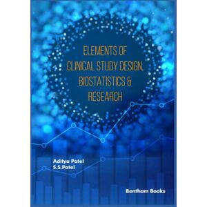 Patel, Aditya Elements of Clinical Study Design, Biostatistics & Research Patel, Aditya Elements of Clinical Study Design, Biostatistics & Research