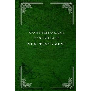 Hesson (Editor), Erik Contemporary Essentials New Testament (Contemporary Essentials series) Hesson (Editor), Erik Contemporary Essentials New Testament (Contemporary Essentials series)