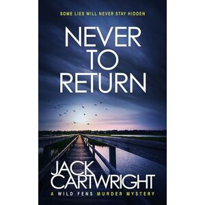 Cartwright, Jack Never To Return Cartwright, Jack Never To Return