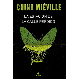 Mieville, China La estación de la calle Perdido/ Perdido Street Station (Bas-lag., 1) Mieville, China La estación de la calle Perdido/ Perdido Street Station (Bas-lag., 1)