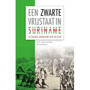 Thoden van Velzen, H.U.E. Een Zwarte Vrijstaat in Suriname: de Okaanse Samenleving in de Achttiende Eeuw (Caribbean): 29 (Caribbean Series, 29) Thoden van Velzen, H.U.E. Een Zwarte Vrijstaat in Suriname: de Okaanse Samenleving in de Achttiende Eeuw (Caribbean): 29 (Caribbean Series, 29)
