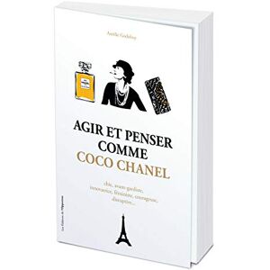 Godefroy, Aurélie Agir et penser comme Coco Chanel Godefroy, Aurélie Agir et penser comme Coco Chanel