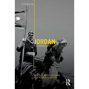 Milton Jordan: A Hashemite Legacy: 3 (The Contemporary Middle East) Milton Jordan: A Hashemite Legacy: 3 (The Contemporary Middle East)