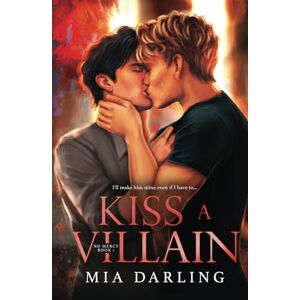 Darling, Mia Kiss A Villain: A Dark MM Mafia Romance (No Mercy) Darling, Mia Kiss A Villain: A Dark MM Mafia Romance (No Mercy)