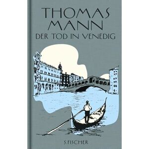 Mann, Thomas Der Tod in Venedig: Novelle Mann, Thomas Der Tod in Venedig: Novelle
