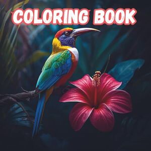 Creative Labs Birds and Flowers Coloring Book: 100 Unique Nature-Inspired Pages for Relaxation and Creativity: Stress Relief and Mindfulness Coloring for Adults, Seniors, and Teens Creative Labs Birds and Flowers Coloring Book: 100 Unique Nature-Inspired Pages for Relaxation and Creativity: Stress Relief and Mindfulness Coloring for Adults, Seniors, and Teens