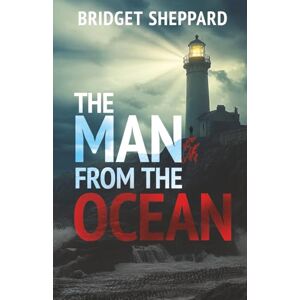 Sheppard, Bridget The Man from the Ocean Sheppard, Bridget The Man from the Ocean
