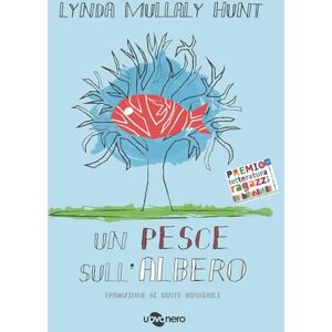 Mullaly Hunt, Lynda Un pesce sull'albero Mullaly Hunt, Lynda Un pesce sull'albero