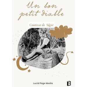 de Sophie Ségur, Comtesse Un bon petit diable de Sophie Ségur, Comtesse Un bon petit diable