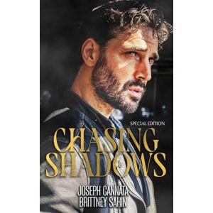 Sahin, Brittney Chasing Shadows: Special Edition Sahin, Brittney Chasing Shadows: Special Edition