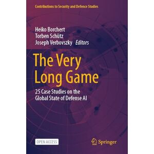 Philosophy The Very Long Game: 25 Case Studies on the Global State of Defense AI (Contributions to Security and Defence Studies) Philosophy The Very Long Game: 25 Case Studies on the Global State of Defense AI (Contributions to Security and Defence Studies)