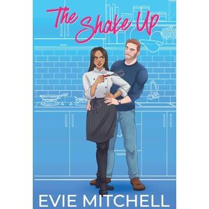 Mitchell, Evie The Shake Up Mitchell, Evie The Shake Up