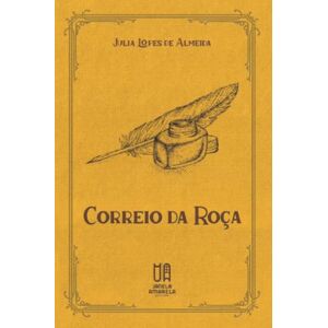 Almeida, Julia Lopes de Correio da Roça Almeida, Julia Lopes de Correio da Roça