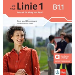 Hoffmann, Ludwig Die neue linie 1 b1.1, libro del alumno y de ejercicios edicion hibrida allango: Deutsch für Alltag und Beruf. Kurs- und Übungsbuch mit Audios und Videos inklusive Lizenzschlüssel allango (24 Monate) Hoffmann, Ludwig Die neue linie 1 b1.1, libro del alumno y de ejercicios edicion hibrida allango: Deutsch für Alltag und Beruf. Kurs- und Übungsbuch mit Audios und Videos inklusive Lizenzschlüssel allango (24 Monate)