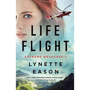 Eason Life Flight: 1 (Extreme Measures) Eason Life Flight: 1 (Extreme Measures)