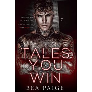 Paige, Bea Tales You Win: 1 (Grim & Beast Duet) Paige, Bea Tales You Win: 1 (Grim & Beast Duet)