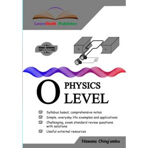 Publisher, LearnStalk LearnStalk Physics O-Level: 5 (LearnStalk Academic Books) Publisher, LearnStalk LearnStalk Physics O-Level: 5 (LearnStalk Academic Books)