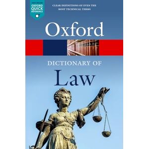 A Dictionary of Law (Oxford Quick Reference) A Dictionary of Law (Oxford Quick Reference)