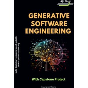 Singh, Ajit Generative Software Engineering Singh, Ajit Generative Software Engineering