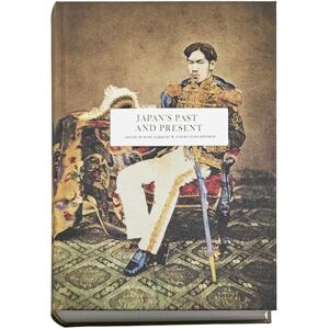 Japan’s past and present (Essay Series) Japan’s past and present (Essay Series)
