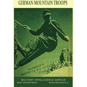 U.S. War Department German Mountain Troops U.S. War Department German Mountain Troops