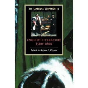 The Cambridge Companion to English Literature, 1500-1600 The Cambridge Companion to English Literature, 1500-1600