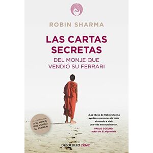 Sharma, Robin Las Cartas Secretas del Monje Que Vendió Su Ferrari / Secret Letters from the Monk Who Sold His Ferrari (Clave) Sharma, Robin Las Cartas Secretas del Monje Que Vendió Su Ferrari / Secret Letters from the Monk Who Sold His Ferrari (Clave)