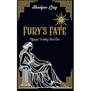 Long, Shaelynn Fury's Fate Long, Shaelynn Fury's Fate