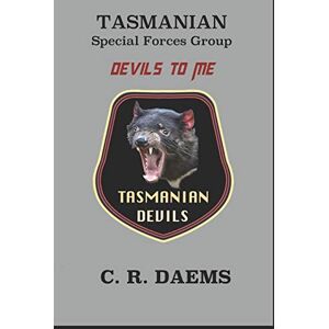 Daems, C. R. Tasmanian SFG, Book II: Devils to Me: 2 Daems, C. R. Tasmanian SFG, Book II: Devils to Me: 2