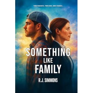 Simmons, R.J. Something Like Family Simmons, R.J. Something Like Family