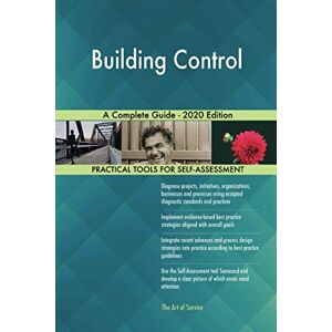 Gerardus Blokdyk Building Control A Complete Guide 2020 Edition Gerardus Blokdyk Building Control A Complete Guide 2020 Edition