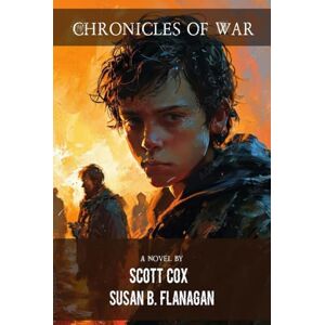 Scott Chronicles of War Scott Chronicles of War